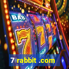 7 rabbit .com